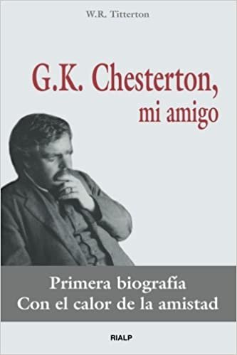okumak G.K. Chesterton, mi amigo