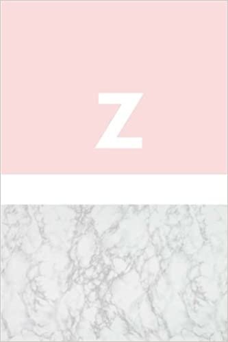 okumak Z: Marble and Pink / Monogram Initial &#39;Z&#39; Notebook: (6 x 9) Diary, Daily Planner, Lined Journal For Writing, 100 Pages, Soft Cover