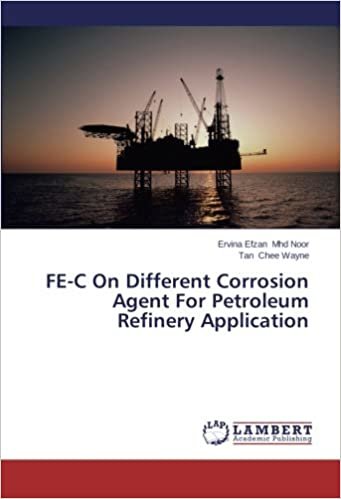 okumak FE-C On Different Corrosion Agent For Petroleum Refinery Application