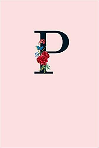 okumak P: 110 College-Ruled Pages (6 x 9) | Light Pink Monogram Journal and Notebook with a Simple Floral Emblem | Personalized Initial Letter Journal | Monogramed Composition Notebook