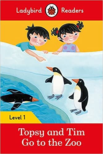 okumak Topsy and Tim: Go to the Zoo – Ladybird Readers Level 1