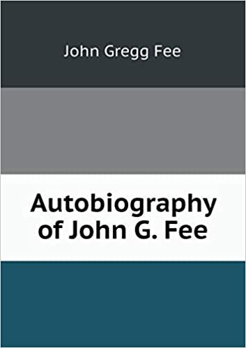 okumak Autobiography of John G. Fee