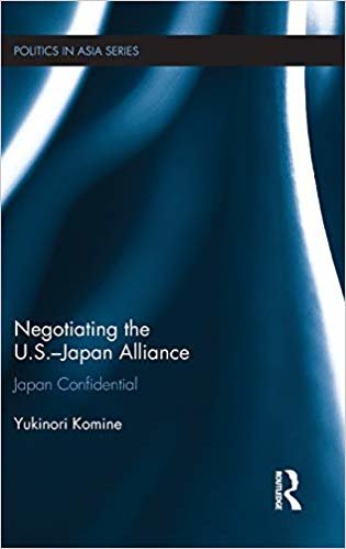 okumak Negotiating the U.S.-Japan Alliance : Japan Confidential