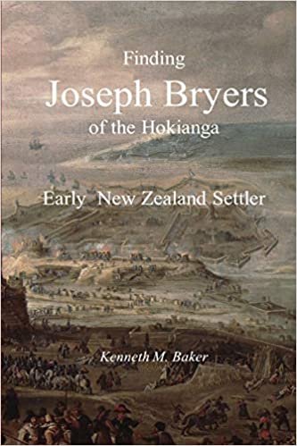 okumak Finding Joseph Bryers of the Hokianga - Early New Zealand Settler