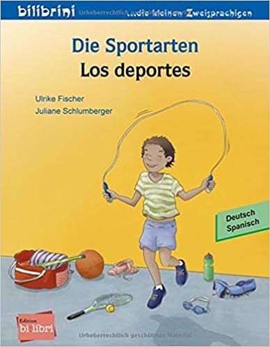 okumak Die Sportarten: Kinderbuch Deutsch-Spanisch