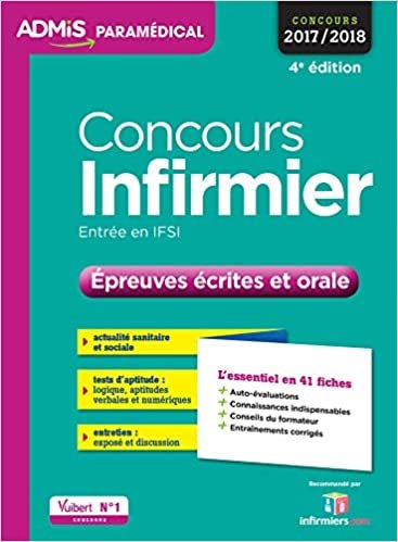 okumak Concours Infirmier - Épreuves écrites et orale - L&#39;essentiel en 40 fiches - Concours 2017-2018 (Admis paramédical fiches)