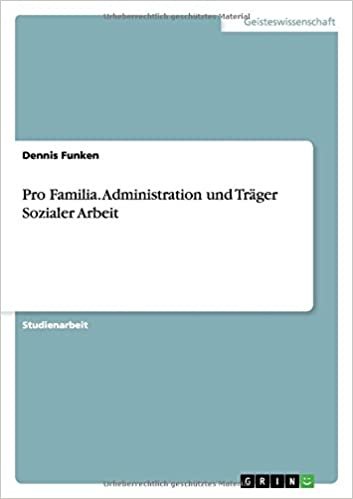 okumak Pro Familia. Administration und Träger Sozialer Arbeit