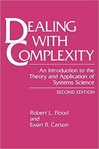 okumak Dealing with Complexity: An Introduction to the Theory and Application of Systems  Science (Language of Science)