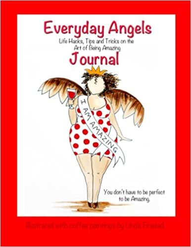 Everyday Angels - Life Hack Journal