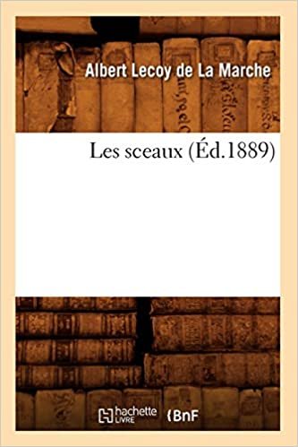 okumak A., L: Sceaux (Ed.1889) (Histoire)