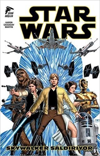 okumak Star Wars Cilt 1 - Skywalker Saldırıyor