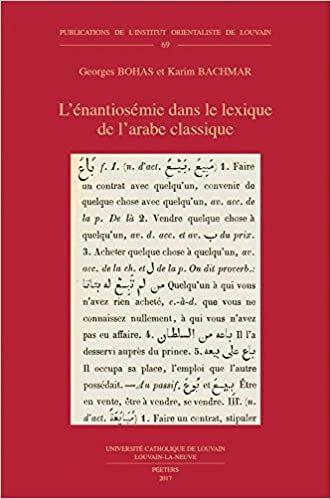 okumak L&#39;Enantiosemie Dans Le Lexique de l&#39;Arabe Classique (Publications de L&#39;Institut Orientaliste de Louvain)