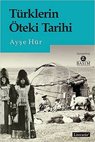 okumak Türklerin Öteki Tarihi
