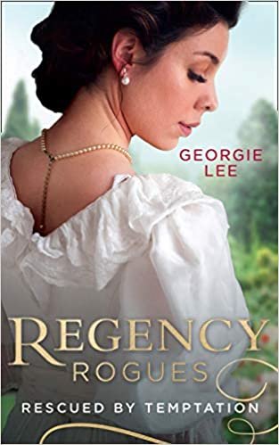 Regency Rogues: Rescued By Temptation: Rescued from Ruin / Miss Marianne's Disgrace