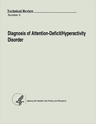 okumak Diagnosis of Attention-Deficit/Hyperactivity Disorder: Technical Review Number 3