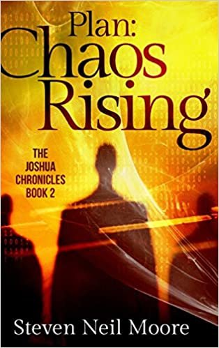 okumak Plan: Chaos Rising (The Joshua Chronicles Book 2)