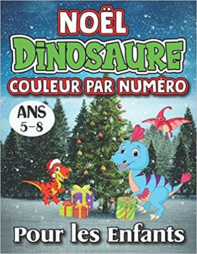 okumak Noël Dinosaure Couleur Par Numéro Pour les Enfants Ans 5-8