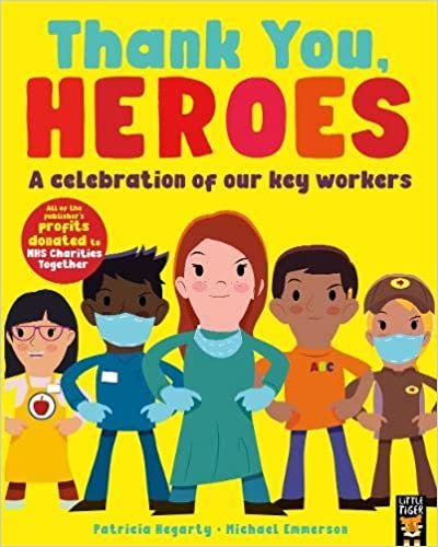 okumak Thank You, Heroes: A celebration of our key workers
