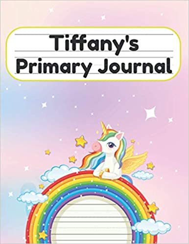 okumak Tiffany&#39;s Primary Journal: Grade Level K-2 Draw and Write, Dotted Midline Creative Picture Notebook Early Childhood to Kindergarten