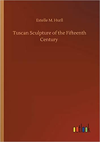 okumak Tuscan Sculpture of the Fifteenth Century