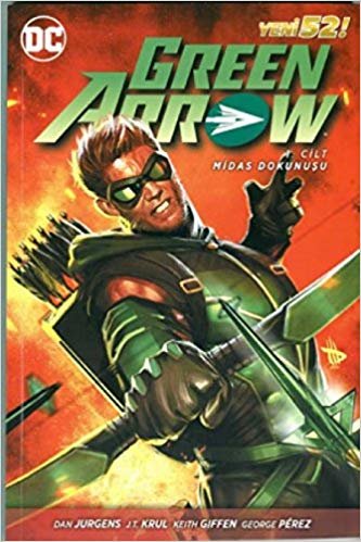 okumak Green Arrow Cilt 1