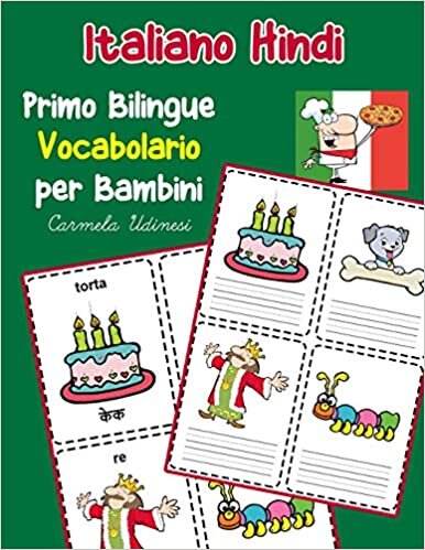 okumak Italiano Hindi Primo Bilingue Vocabolario per Bambini: Esercizi Dizionario Italiano bambini elementari (Vocabolario italiano per bambini, Band 10)