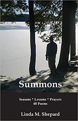 okumak Summons: Seasons * Lessons * Prayers 48 Poems