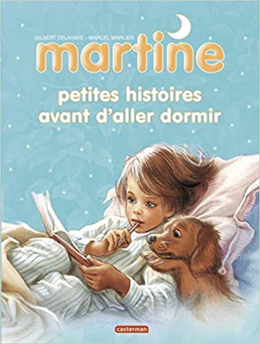 okumak Petites histoires avant d&#39;aller dormir (Martine raconte)