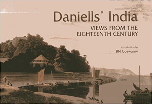 Daniell's India: Views from the Eighteenth Century