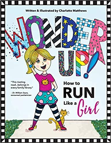 okumak Wonder Up! How to Run Like a Girl