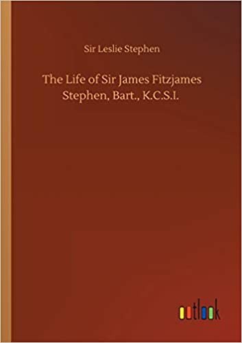 okumak The Life of Sir James Fitzjames Stephen, Bart., K.C.S.I.