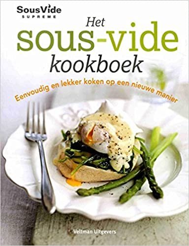 okumak Het sous-vide kookboek: eenvoudig en lekker koken op een nieuwe manier