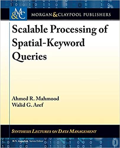 okumak Scalable Processing of Spatial-Keyword Queries (Synthesis Lectures on Data Management)