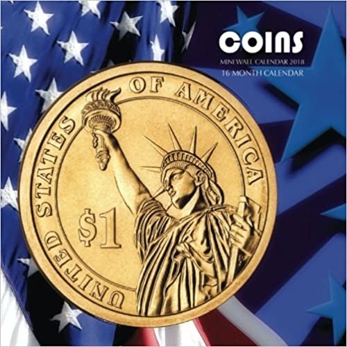 okumak United States Coins Mini Wall Calendar 2018: 16 Month Calendar