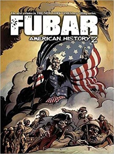 okumak FUBAR: American History Z