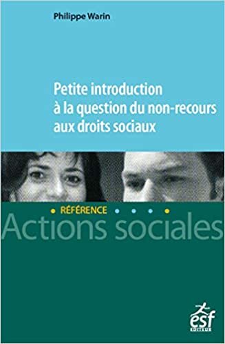okumak Petite introduction à la question du non-recours aux droits sociaux (Actions sociales)