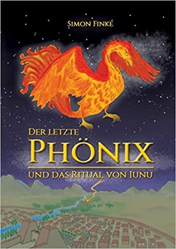 okumak Der letzte Phönix und das Ritual von Iunu: 1