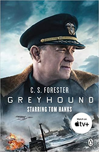 okumak Greyhound: Discover the gripping naval thriller behind the major motion picture starring Tom Hanks