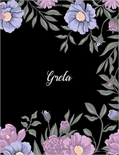 okumak Greta: 110 Ruled Pages 55 Sheets 8.5x11 Inches Climber Flower on Background Design for Note / Journal / Composition with Lettering Name,Greta