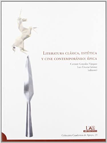 okumak Literatura clásica, estética y cine contemporáneo : épica
