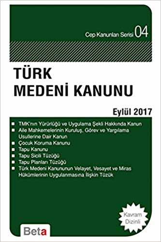 okumak Türk Medeni Kanunu (Eylül 2017): Eylül 2018