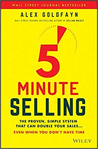okumak 5-Minute Selling: The Proven, Simple System That Can Double Your Sales ... Even When You Don&#39;t Have Time