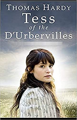 okumak Tess of the d&#39;Urbervilles A Pure Woman Annotated
