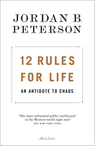 okumak 12 Rules for Life: An Antidote to Chaos