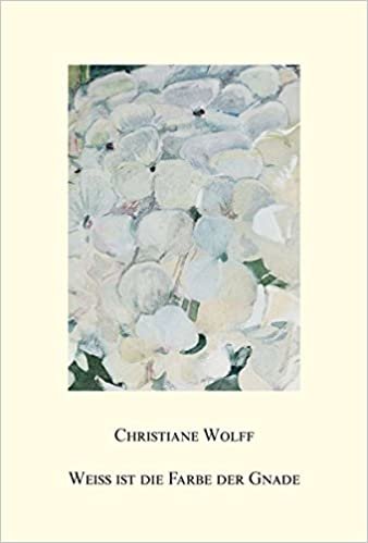 okumak Weiß ist die Farbe der Gnade: Kurze Geschichten (Christiane Wolff)
