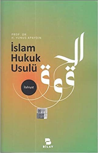 okumak İslam Hukuk Usulü: Giriş Kitabı