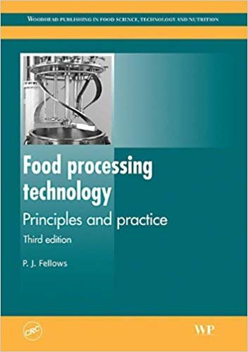 okumak Food Processing Technology: Principles and Practice, Third Edition (Woodhead Publishing in Food Science, Technology and Nutrition)