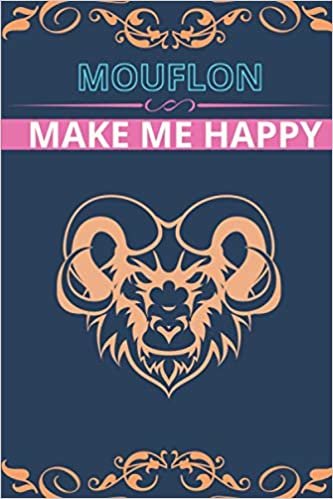 okumak MOUFLON Make Me Happy: Blank Lined Notebook, Composition Book, Diary gift for Women, Men, s, Children and students (Animal Lover Notebook)