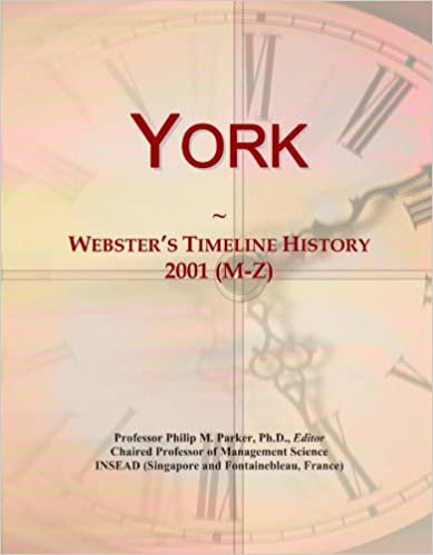 okumak York: Webster&#39;s Timeline History, 2001 (M-Z)