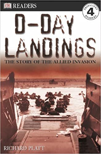 okumak D-Day Landings: The Story of the Allied Invasion (DK Readers: Level 4)
